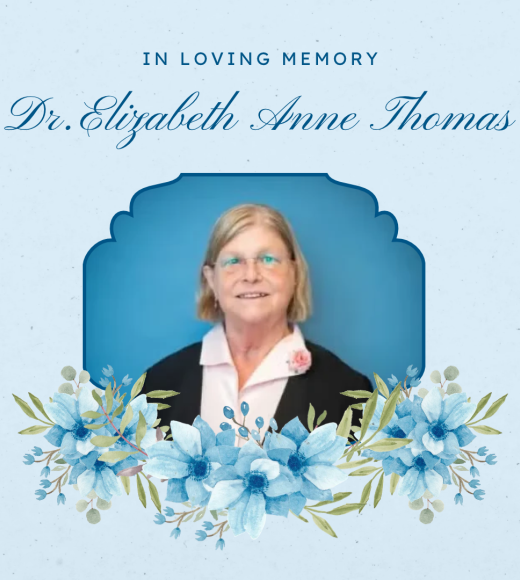 In loving memory of Dr. Elizabeth Thomas