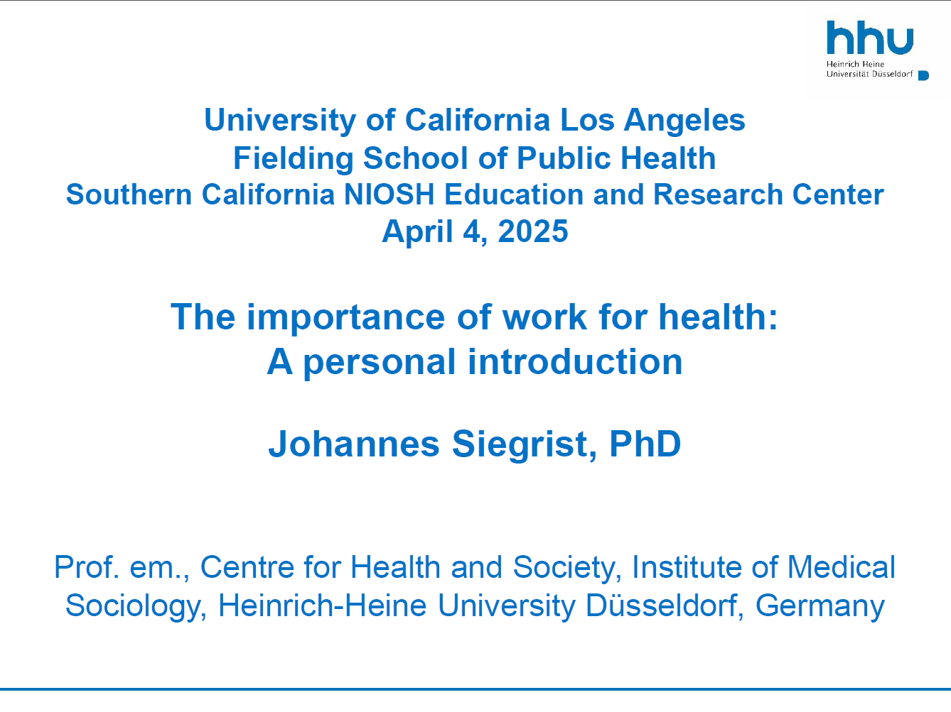 Dr. Siegrist Presentation - Work and Health Spring 2025